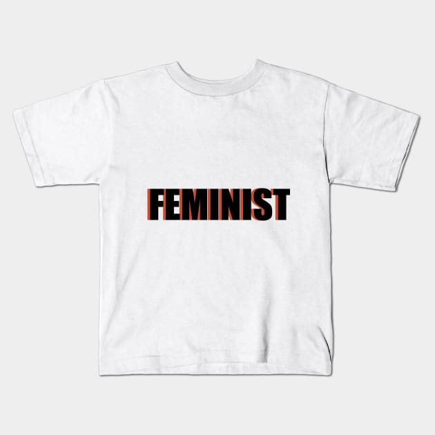 FEMINIST (red-ish orange) Kids T-Shirt by planetary